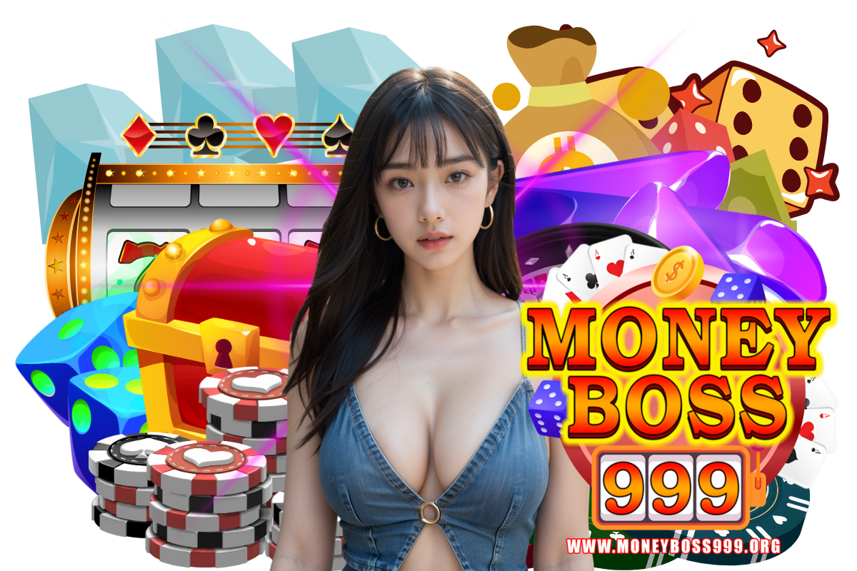 moneyboss999 สล็อต