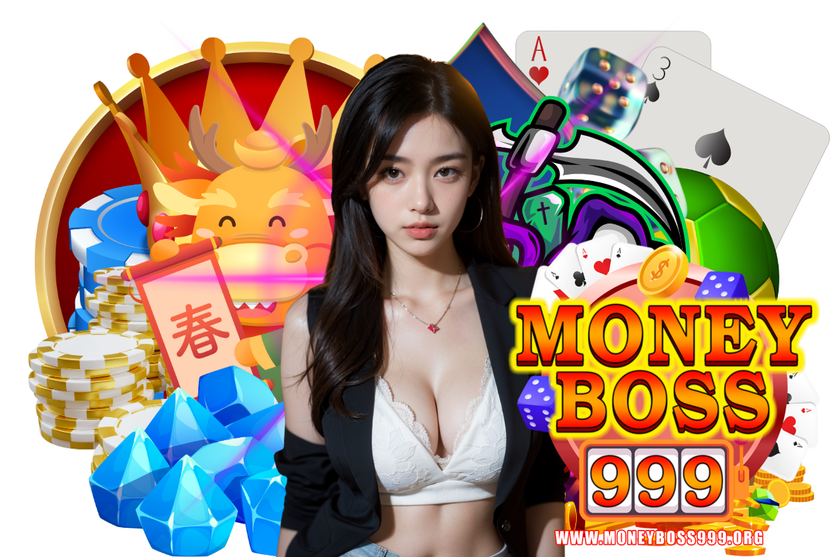 moneyboss999 เว็บตรง